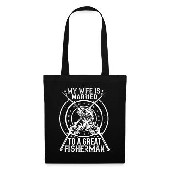 Meine Frau ist mit einem tollen Angler verheiratet - Stoffbeutel - Schwarz - Vorne