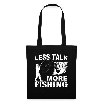 Moins de discussions, plus de pêche - - Sac en tissu - noir - Devant