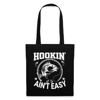 Hookin' Ain't Easy - - Tote Bag - black - Front
