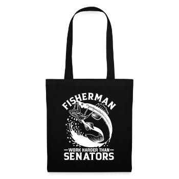 Fishermen work harder than senators 1 - - Tote Bag - black - Front