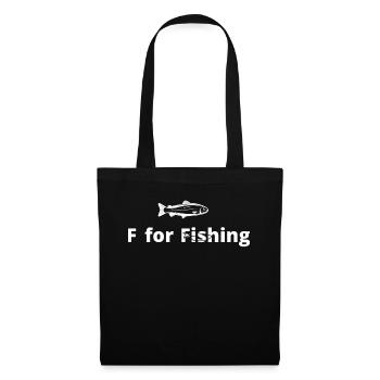 F for fishing - - Tote Bag - black - Front