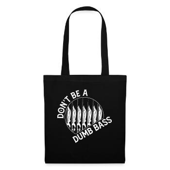 Ne sois pas un perchoir stupide 2 - - Sac en tissu - noir - Devant