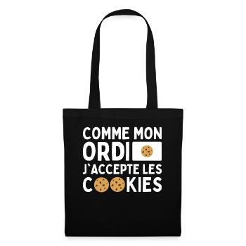 Comme Mon Ordi J'accepte Les Cookies Humour Geek - Sac en tissu - noir - Devant