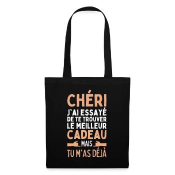 Chéri J'ai Essayé De Te Trouver Le Meilleur Cadeau - Sac en tissu - noir - Devant