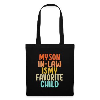 Mon gendre, mon enfant préféré - Sac en tissu - noir - Devant