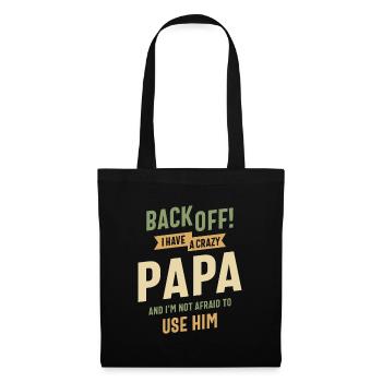 Crazy Papa Power - Back Off! Fearless Protection - Tote Bag - black - Front