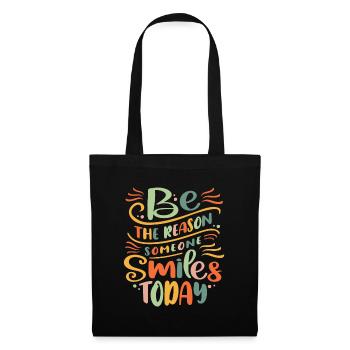 Be The Reason Someone Smiles Today Inspiration - Tote Bag - black - Front