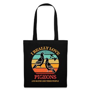 Really Love Pigeons Retro-Design für Taubenfans - Stoffbeutel - Schwarz - Vorne