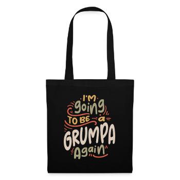 Je vais être à nouveau un grincheux grand-père drôle - Sac en tissu - noir - Devant