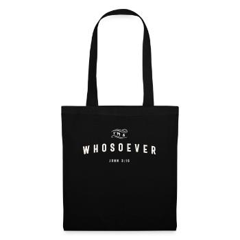 Whosoever John 3:16 Christian Quote - Tote Bag - black - Front