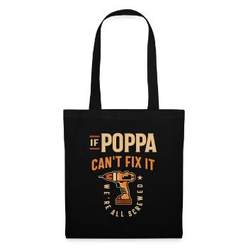 If Poppa Cant Fix It Funny Handyman Grandpa - Tote Bag - black - Front