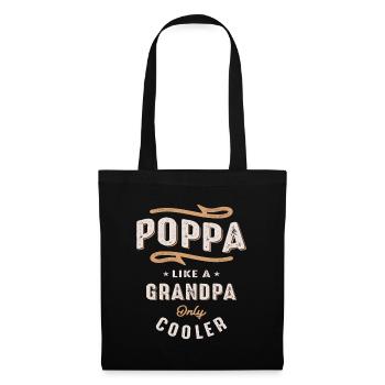 Poppa Like a Grandpa Only Cooler Father's Day - Tote Bag - black - Front