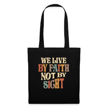 Live by Faith Inspirational Christian Quote - Tote Bag - black - Front