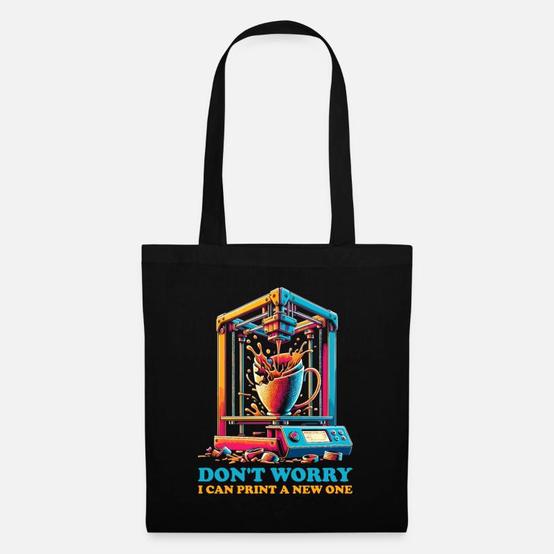 Don't worry, I can reprint it 3D printing - Tote Bag - black