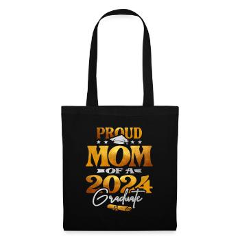 Proud Mom of a 2024 Graduate Class of 2024 Senior - Tote Bag - black - Front