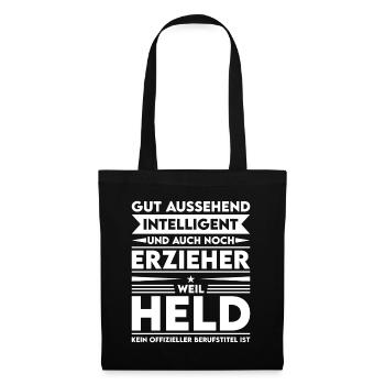 Good-looking, intelligent and educator - Tote Bag - black - Front