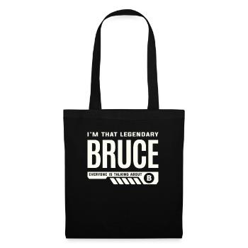 Je suis ce légendaire Bruce Prénom personnalisé Bruce - Sac en tissu - noir - Devant