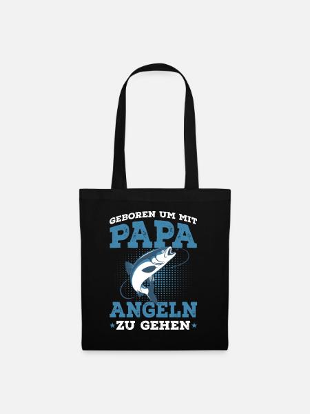 Geboren um mit Papa Angeln zu gehen Spruch - Stoffbeutel - Schwarz