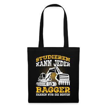 Baggerfahrer Sprüche Bagger Geschenk - Stoffbeutel - Schwarz - Vorne