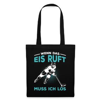 Eishockey Hockey Spruch Eishockeyspieler - Stoffbeutel - Schwarz - Vorne