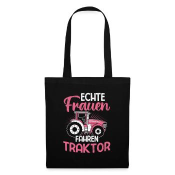 Echte Frauen Fahren Trecker Bauer Landwirt Traktor - Stoffbeutel - Schwarz - Vorne