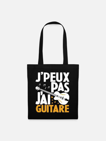 Je Peux Pas J'ai Guitare Drôle Guitare - Sac en tissu - noir