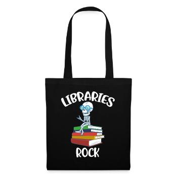 Libraries Rock Bibliothekarin Geschenk - Stoffbeutel - Schwarz - Vorne