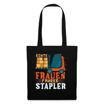 Echte Frauen Fahren Stapler Lustiges Staplerfahrer - Stoffbeutel - Schwarz - Vorne