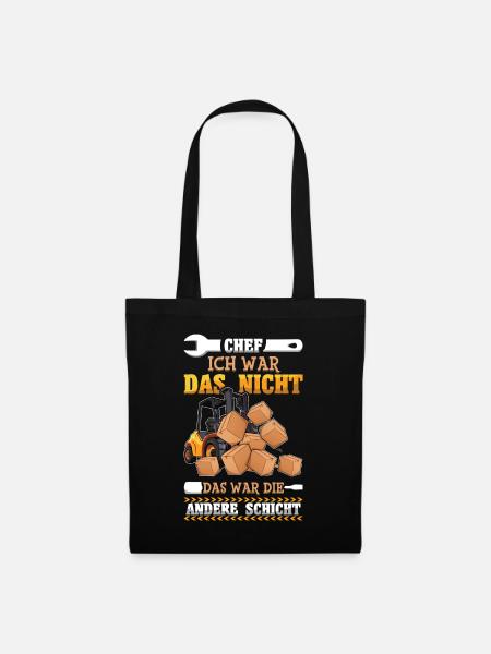 Chef Ich War Das Nicht Das War Die Andere Schicht - Stoffbeutel - Schwarz