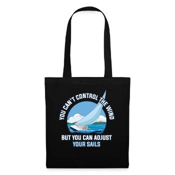 You Cant Control The Wind Sailing Gift - Tote Bag - black - Front