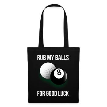 Rub My Balls For Good Luck Billard Geschenk - Stoffbeutel - Schwarz - Vorne