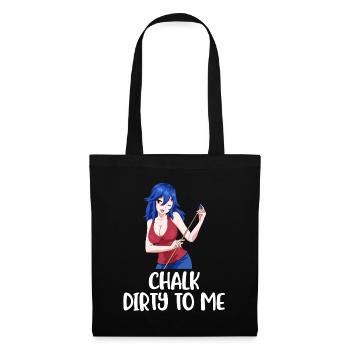 Chalk Dirty To Me Billard Geschenk - Stoffbeutel - Schwarz - Vorne