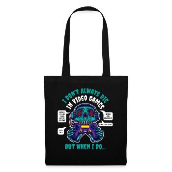 I Don't Always The In Video Games Gambler Gift - Tote Bag - black - Front