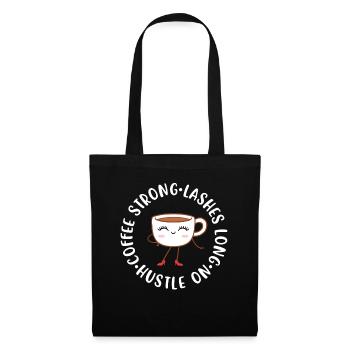 Coffee Strong Lashes Long Maskenbildnerin Geschenk - Stoffbeutel - Schwarz - Vorne