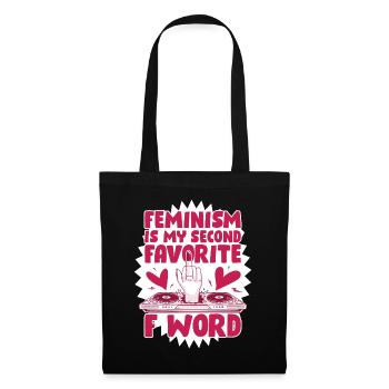 Feminism Favorite F Word Feminismus Geschenk - Stoffbeutel - Schwarz - Vorne