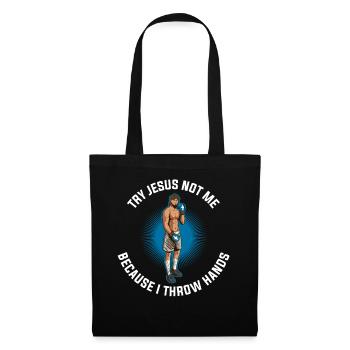 Try Jesus Not Me Jesus Gift - Tote Bag - black - Front