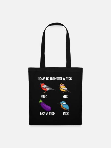How To Identify A Bird Vogel Geschenk - Stoffbeutel - Schwarz