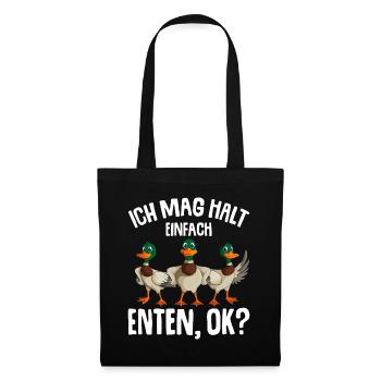 Ich mag halt Enten Mädchen Damen Ente - Stoffbeutel - Schwarz - Vorne