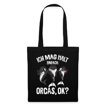 Ich mag halt Orcas Wal Schwertwal Killerwal - Stoffbeutel - Schwarz - Vorne