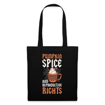 Pumpkin Spice Droits Reproductifs Citrouille Cadeau - Sac en tissu - noir - Devant