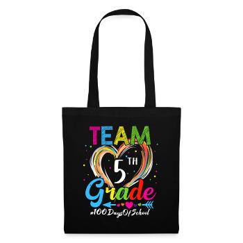100th Day Team 5th Grade Squad 100 Days Of School - Tote Bag - black - Front