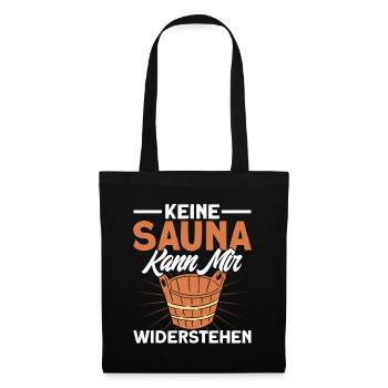 Sauna Keine Sauna Kann Mir Widerstehen Geschenk - Stoffbeutel - Schwarz - Vorne