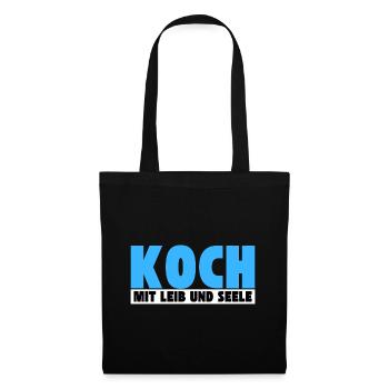 Koch mit Leib und Seele - Stoffbeutel - Schwarz - Vorne