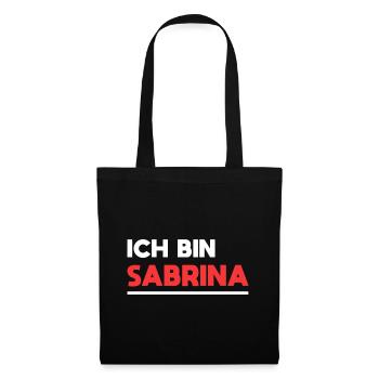 Sabrina Name Spruch für stolze Sabrinas - Stoffbeutel - Schwarz - Vorne