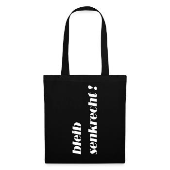 Stay vertical! Clear statement look - Tote Bag - black - Front