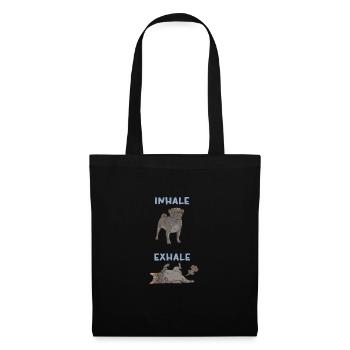 Inhale, Exhale - Pug, Yoga, Exercise, Dog Sports - Tote Bag - black - Front