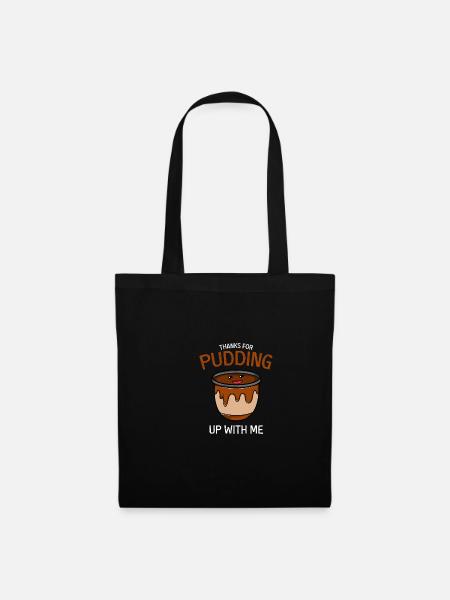 Pudding Lustige Person Geschenk - Stoffbeutel - Schwarz
