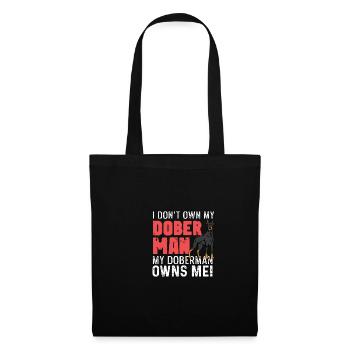 Doberman me possède. Cadeau de promeneur de chien - Sac en tissu - noir - Devant