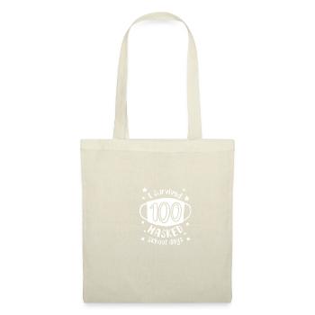 Ich überlebte 100 maskierte Schultage 100. Schulta - Stoffbeutel - Natur - Vorne
