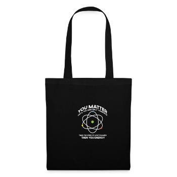 Nerdy you-matter then you energy e_mc_2 natural science - Sac en tissu - noir - Devant